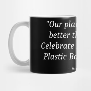 Plastic Bag Free Day Mug